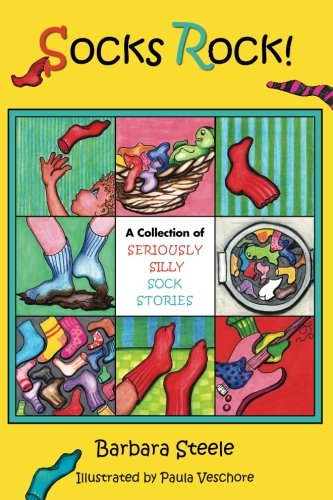 Socks Rock! A Collection of Seriously Silly Sock Stories