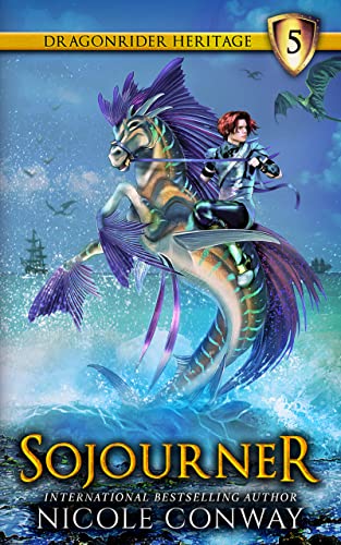 Sojourner (The Dragonrider Heritage Book 5) (English Edition)