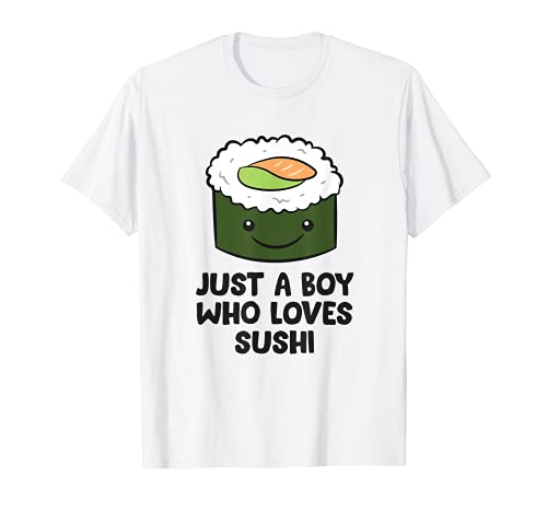 Sólo un niño que ama Sushi Sushi Japonés Sushi Boy Camiseta