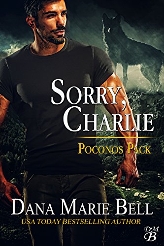 Sorry, Charlie (Poconos Pack Book 3) (English Edition)