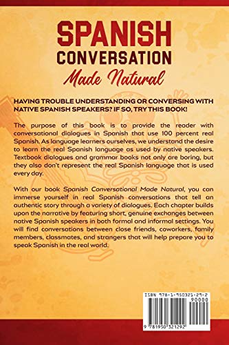 Spanish Conversation Made Natural: Engaging Dialogues to Learn Spanish