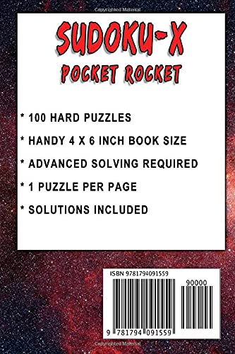 Sudoku-X Pocket Rocket- 100 Hard Pocket Size Sudoku-X Puzzles - Volume 1: Handy 4 x 6 inch layout – 1 Puzzle per Page (Hard Sudoku-X Pocket Rocket)