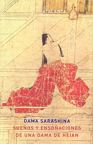 Sueños y ensoñaciones de una dama de Heian (ARS BREVIS)