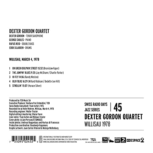 Swiss Radio Days Jazz Series Vol. 45: Dexter Gordon Quartet, Willisau 1978