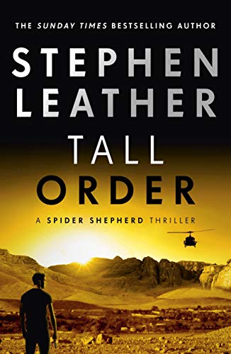 Tall Order: The 15th Spider Shepherd Thriller (The Spider Shepherd Thrillers) (English Edition)