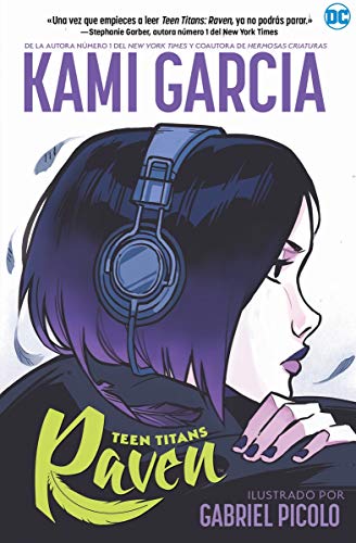 Teen Titans: Raven (NOVELAS GRÁFICAS DC COMICS)