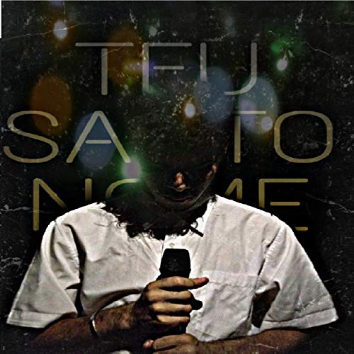 Teu Santo Nome