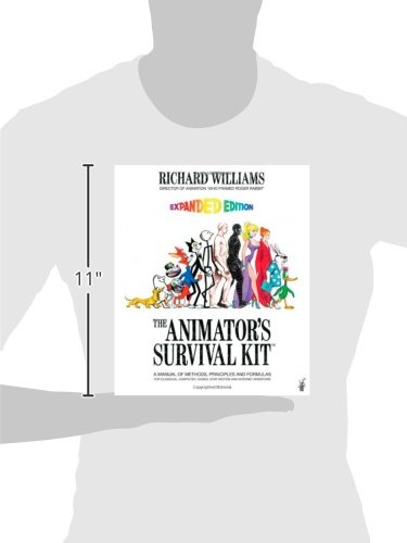 The Animator's Survival Kit: A Manual of Methods, Principles and Formulas for Classical, Computer, Games, Stop Motion and Internet Animators