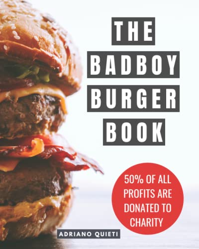 The Badboy Burger Book