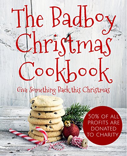 The Badboy Christmas Cookbook (English Edition)