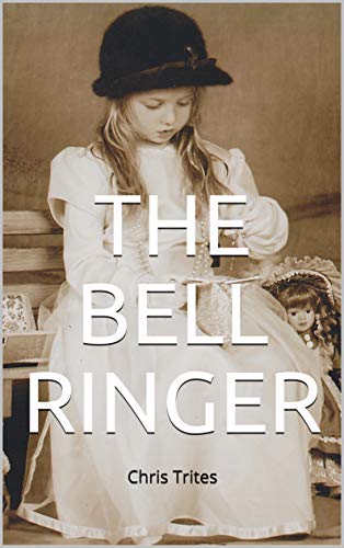 The Bell Ringer (English Edition)