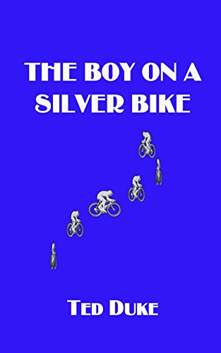 The Boy on a Silver Bike (English Edition)