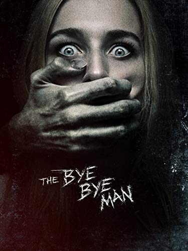 The Bye Bye Man