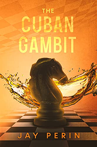 The Cuban Gambit (ONE HUNDRED YEARS OF WAR Book 3) (English Edition)