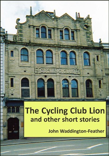 The Cycling Club Lion and other Short Stories (English Edition)