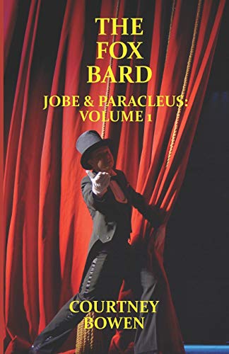 The Fox Bard: 1 (Jobe & Paracleus)