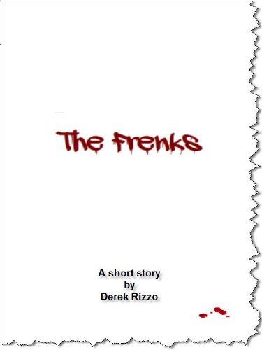The Frenks - A short story (English Edition)