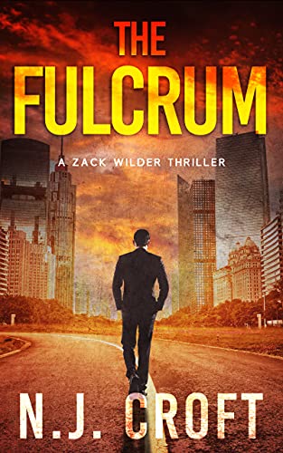The Fulcrum: A Zack Wilder Thriller (English Edition)