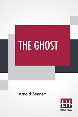 The Ghost: A Modern Fantasy