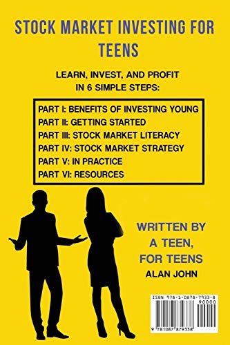 The Modern Guide to Stock Market Investing for Teens: How to Ensure a Life of Financial Freedom Through the Power of Investing.