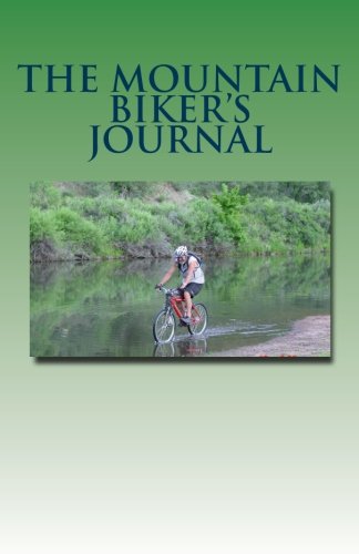 The Mountain Biker's Journal
