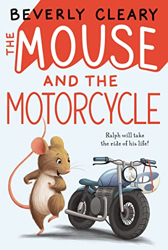The Mouse and the Motorcycle (Ralph Mouse Book 1) (English Edition)