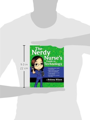 The Nerdy Nurse's Guide to Technology