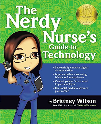 The Nerdy Nurse's Guide to Technology