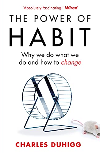 The Power of Habit: Why We Do What We Do, and How to Change (English Edition)