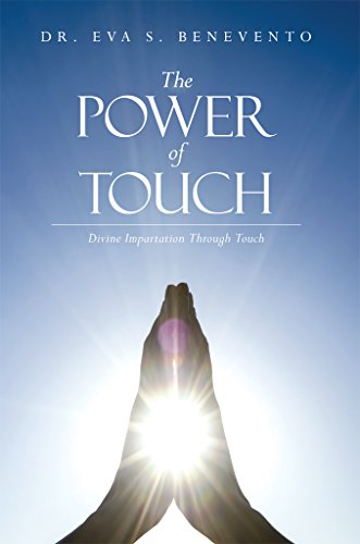 The Power of Touch: Divine Impartation Through Touch (English Edition)