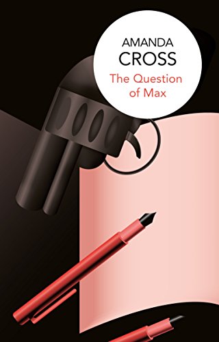 The Question of Max (Kate Fansler Book 5) (English Edition)