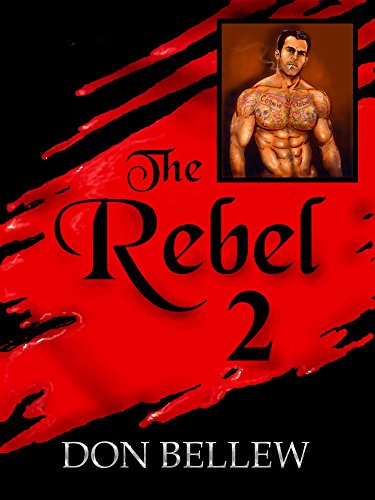 The Rebel 2: Book two in the Rebel series (English Edition)