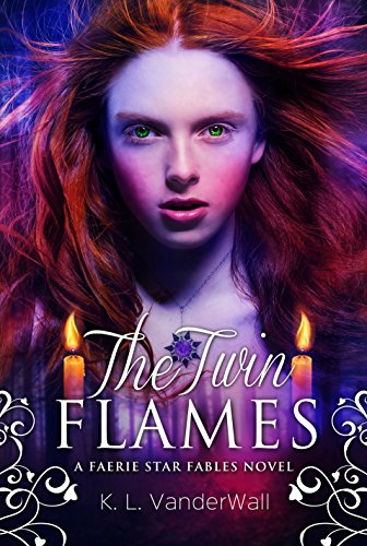 The Twin Flames: The Faerie Star Fables (The Faerie Star Fables Novels Book 1) (English Edition)