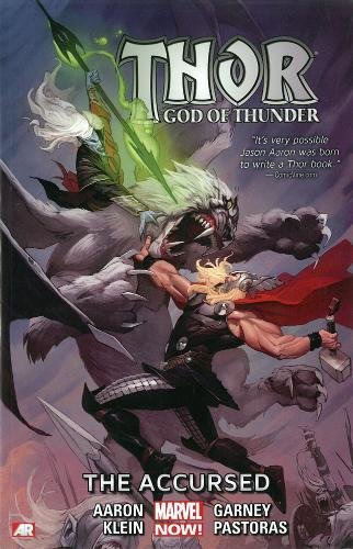 THOR GOD OF THUNDER 03 ACCURSED: The Accursed (Marvel Now)