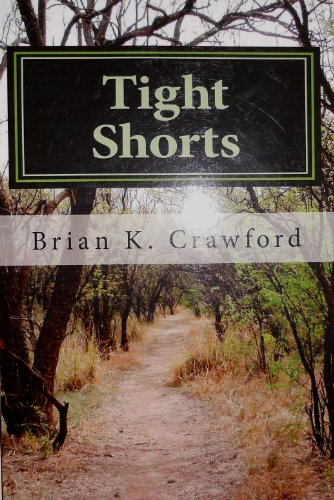 Tight Shorts (English Edition)