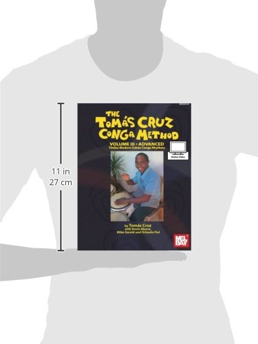 Tomás Cruz Conga Method: Volume 3 Advanced: Timba: Modern Cuban Conga Rhythms: With Online Video