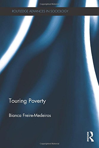 Touring Poverty (Routledge Advances in Sociology)
