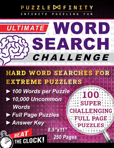 Ultimate Word Search Challenge: Hard Wordsearches for Extreme Puzzle Lovers with 100 Words per Puzzle & 10,000 Rare Words - Challenging & Difficult Word Search Book for Adults & Smart Teens