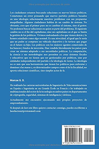 Una solución para la humanidad: un sistema no gestionado por políticos: Ensayo economía política