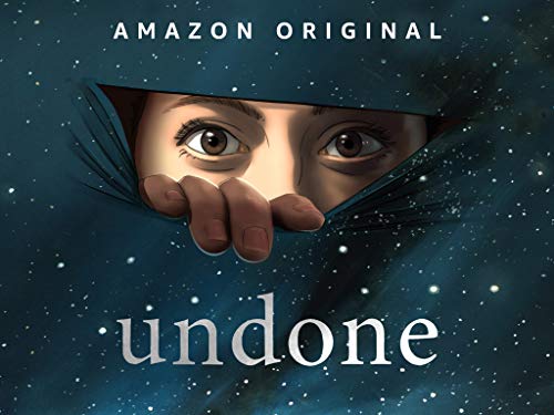 Undone Season 1