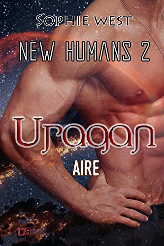 Uragan. Aire.: Saga New Humans 2