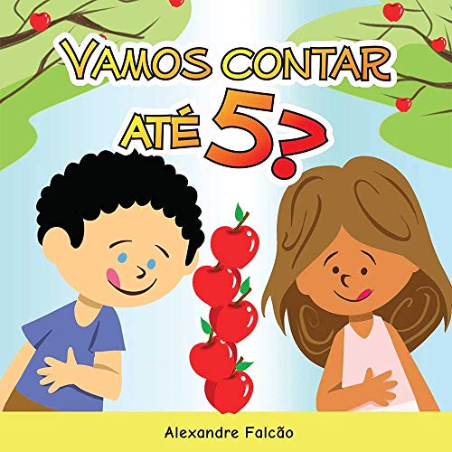 Vamos contar até 5? (Portuguese Edition)