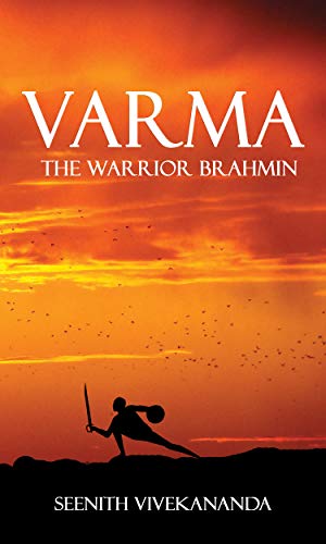 Varma: The Warrior Brahmin (English Edition)