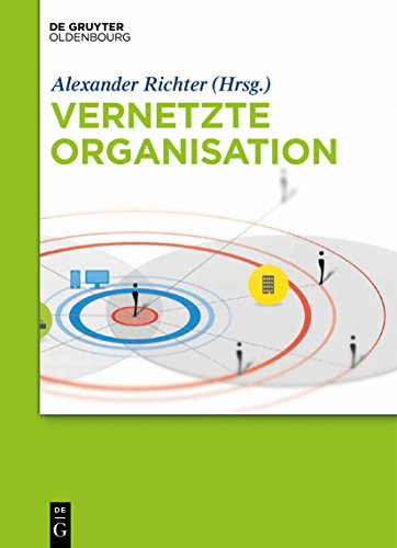 Vernetzte Organisation (German Edition)