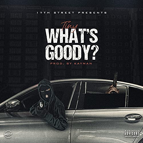 What’s Goody [Explicit]