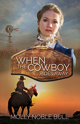 When the Cowboy Rides Away (English Edition)
