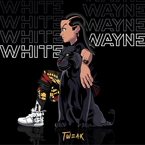 White Wayne [Explicit]