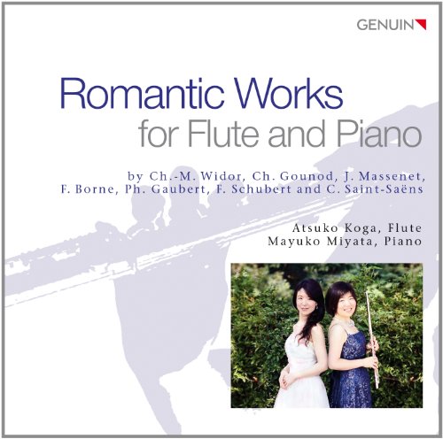 Widor, Gounod, Massenet, Schubert, Saint-Saëns : Musique romantique pour flûte et piano. Koga, Miyata.