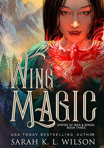 Wing Magic (Empire of War & Wings Book 3) (English Edition)