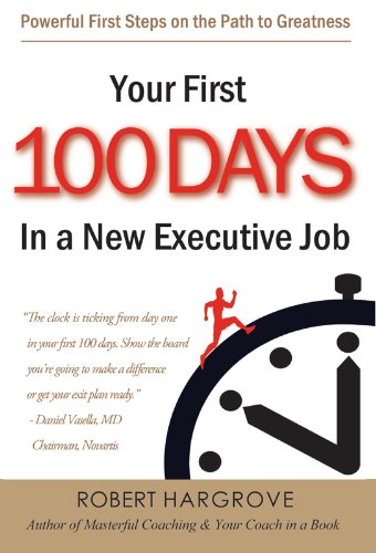 Your First 100 Days in a New Executive Job (English Edition)